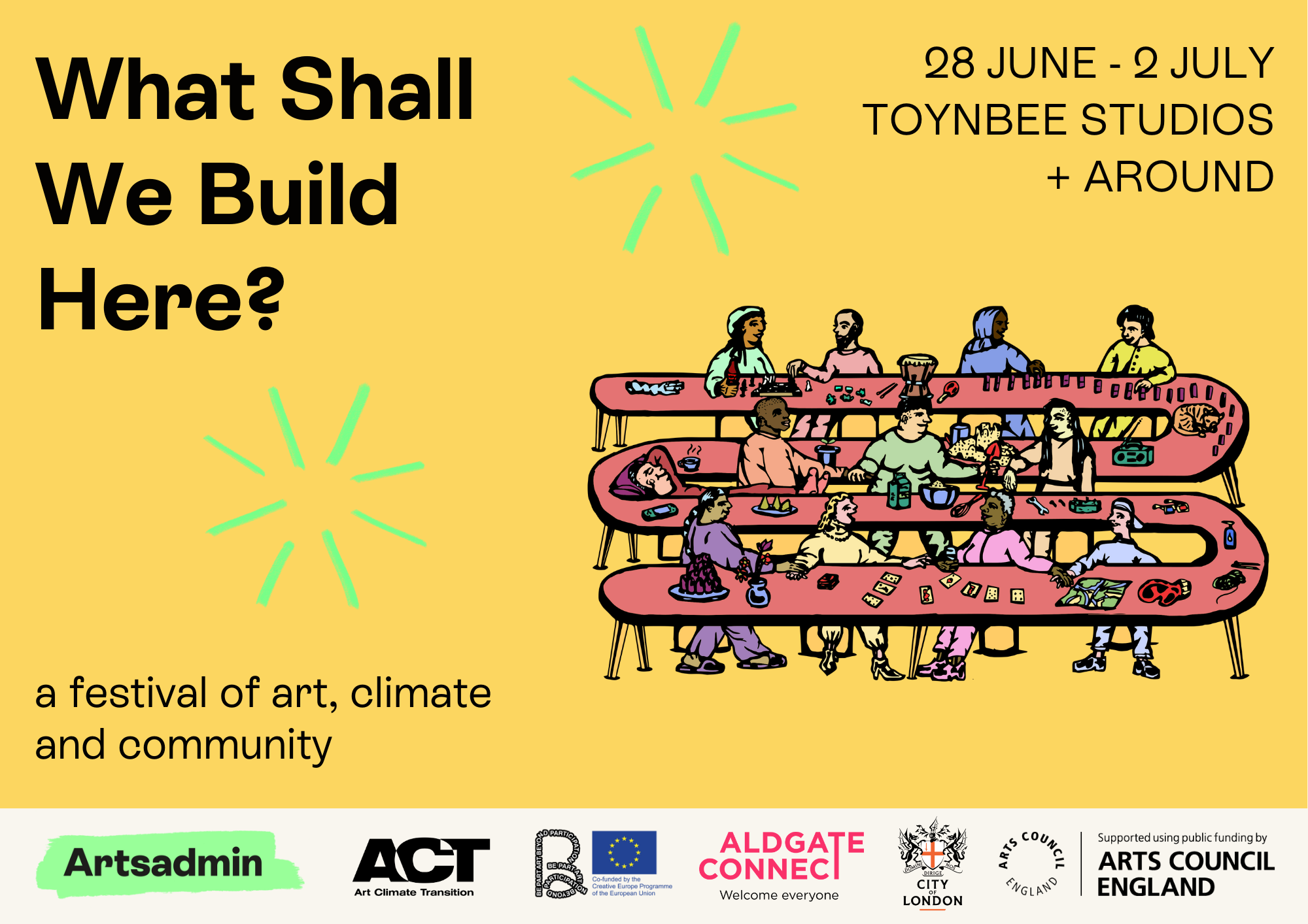 What Shall We Build Here: a festival of art, climate and community